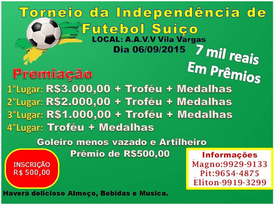 Segue aberta as inscrições para o Torneio da Independência em Vila Vargas